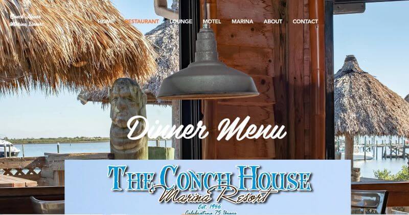 Homepage of the Conch House
Link: https://www.conchhousemarinaresort.com/dinner-menu