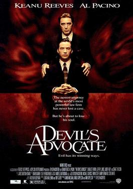 Official Movie Poster for The Devil's Advocate / Wikipedia / Copyright belongs to MoviePoster.com

Link: https://en.wikipedia.org/wiki/File:Devilsadvocate.jpg#/media/File:Devilsadvocate.jpg