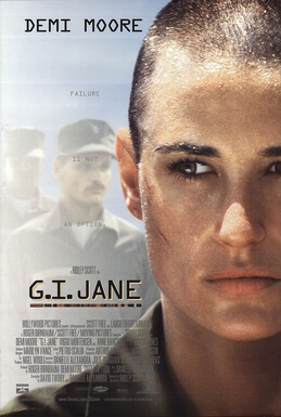 Official Movie Poster for G.I. Jane/ Wikipedia / Copyright belongs to Hollywood Pictures

Link: https://en.wikipedia.org/wiki/G.I._Jane#/media/File:Gijane.jpg